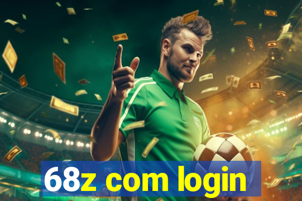 68z com login